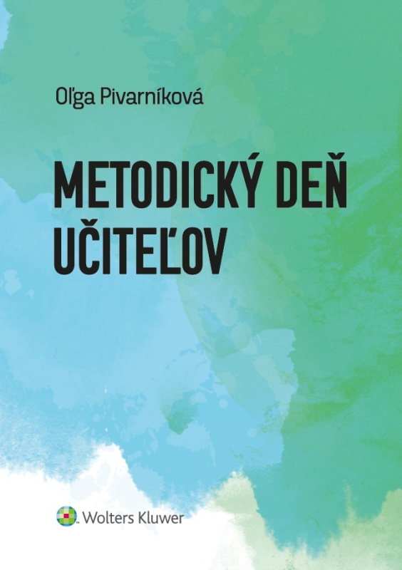 Metodický deň učiteľov - Oľga Pivarníková - kniha z kategorie Pedagogika