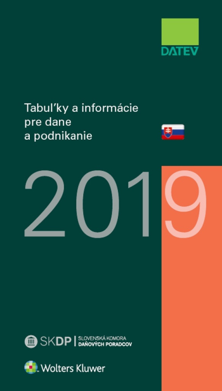 Tabuľky a informácie pre dane a podnikanie 2019 - Dušan Dobšovič - kniha z kategorie Daně
