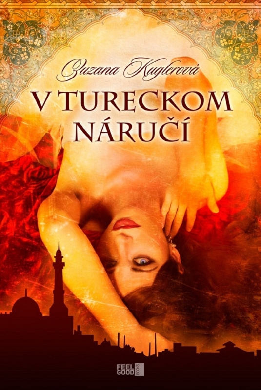 V tureckom náručí - Zuzana Kuglerová - kniha z kategorie Thrillery