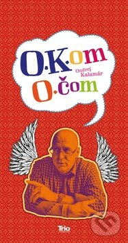 O.K.om O.čom - Ondrej Kalamár - kniha z kategorie Aforismy