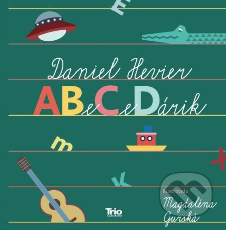ABeCeDárik - Daniel Hevier - kniha z kategorie Básničky