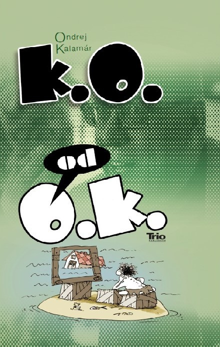 K.O. od O.K. - Ondrej Kalamár - kniha z kategorie Aforismy