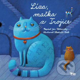 Líza, mačka z Trojice - Ján Uličiansky - kniha z kategorie Pohádky