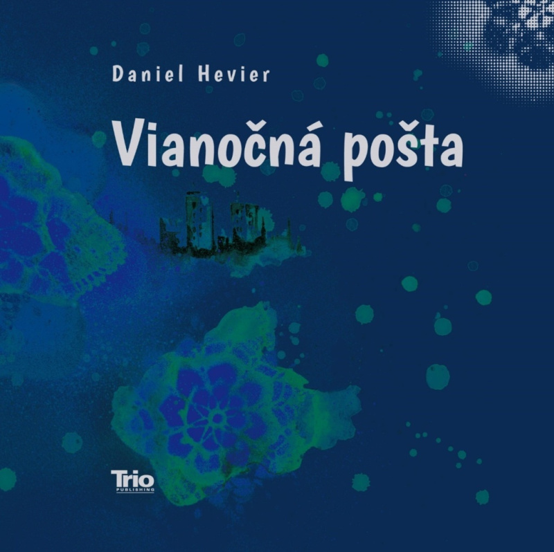 Vianočná pošta - Daniel Hevier, Lucia Tallo (Ilustrátor) - kniha z kategorie Poezie