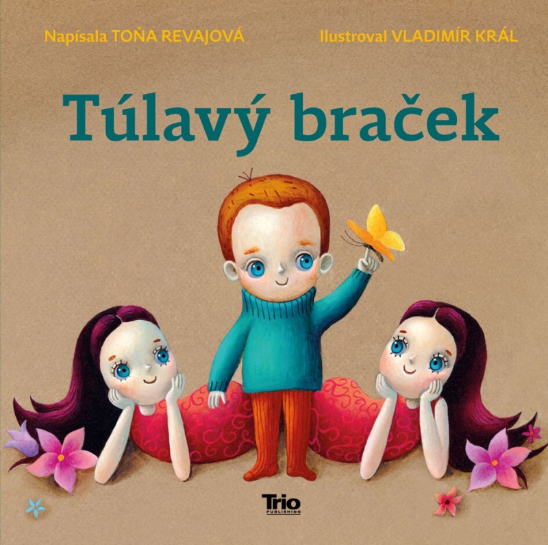 Túlavý braček - Toňa Revajová - kniha z kategorie Beletrie pro děti