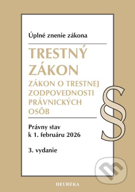 Trestný zákon / Zákon o trestnej zodpovednosti právnických osôb - kniha z kategorie Právo