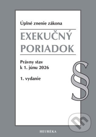 Exekučný poriadok. 1. vyd., 6/2026