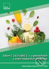 Zákon č. 152/1995 Z. z. o potravinách v znení neskorších predpisov - kniha z kategorie Potravinářství
