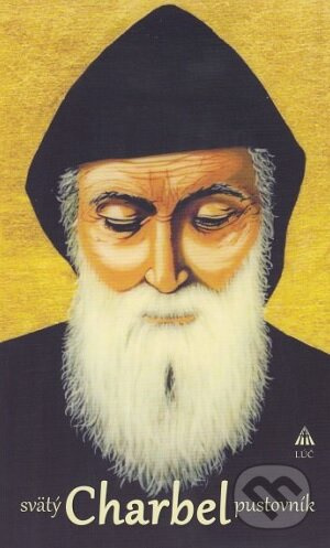Svätý Charbel pustovník - P. Elias al Jamhoury OLM - kniha z kategorie Životopisy