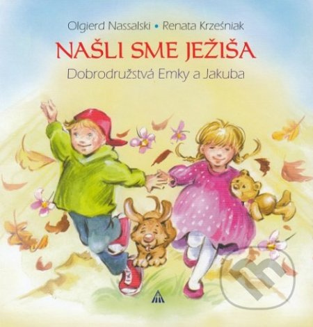 Našli sme Ježiša (Dobrodružstvá Emky a Jakuba) - Renata Krzesniak - kniha z kategorie Křesťanství