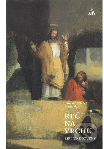 Reč na vrchu - Emiliano Jiménez Hernández - kniha z kategorie Spiritualita