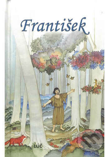 František / Lúč - Augusta Curelli