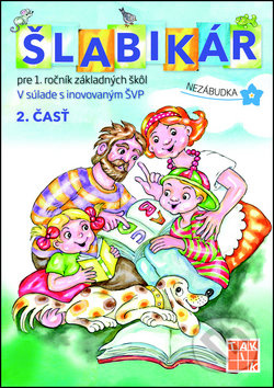 Šlabikár 1 (2. diel) (Učebnica pre 1. ročník ZŠ) - kniha z kategorie 1. stupeň