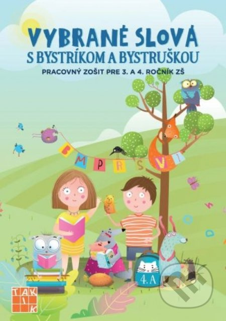 Vybrané slová s Bystríkom a Bystruškou (Pracovný zošit pre 3. a 4. ročník ZŠ) - kniha z kategorie 1. stupeň