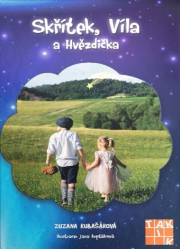 Skřítek, Víla a Hvězdička TAKTIK International, s.r.o