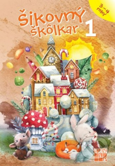 Šikovný škôlkar 1 (Pracovný zošit) - Daša Dochňacká, Mária Župová - kniha z kategorie Mateřská škola a předškoláci