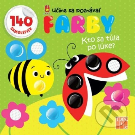 Kto sa túla po lúke ? (Učíme sa poznávať farby) - kniha z kategorie Naučné knihy