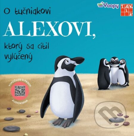O tučniakovi Alexovi, ktorý sa cítil vylúčený - kniha z kategorie Pohádky