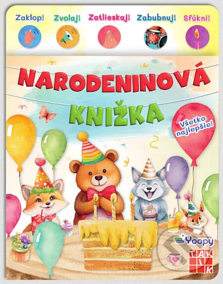 Narodeninová knižka - Všetko najlepšie! - kniha z kategorie Pro děti