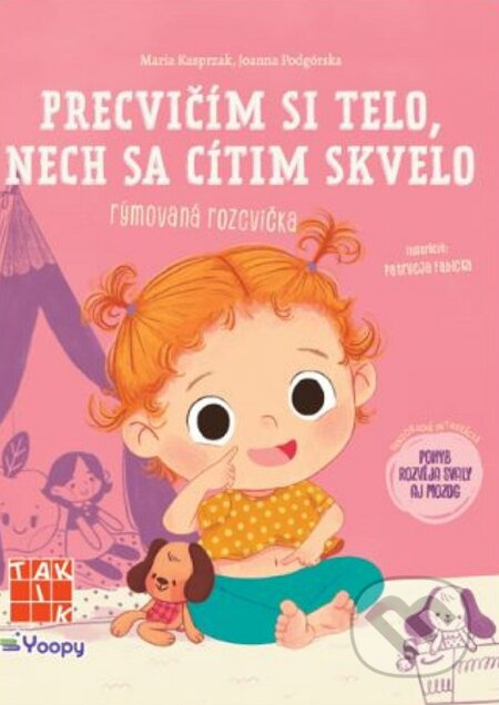 Precvičím si telo, nech sa cítim skvelo - rýmovaná rozcvička - kniha z kategorie Naučné knihy