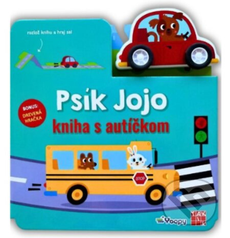 Psík Jojo - kniha s autíčkom - kniha z kategorie Pro děti