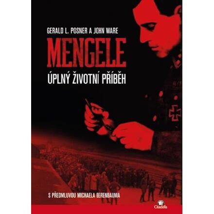 Mengele - Gerald L. Posner, John Ware