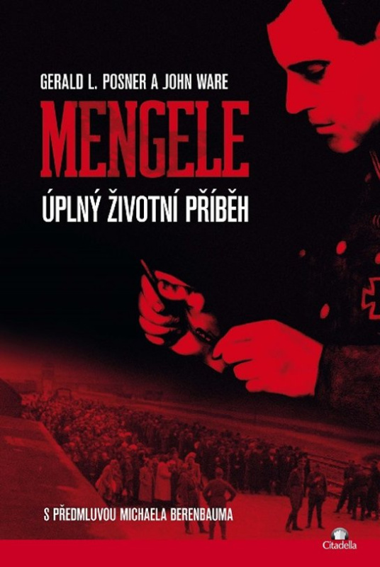 Mengele - Gerald L. Posner, John Ware