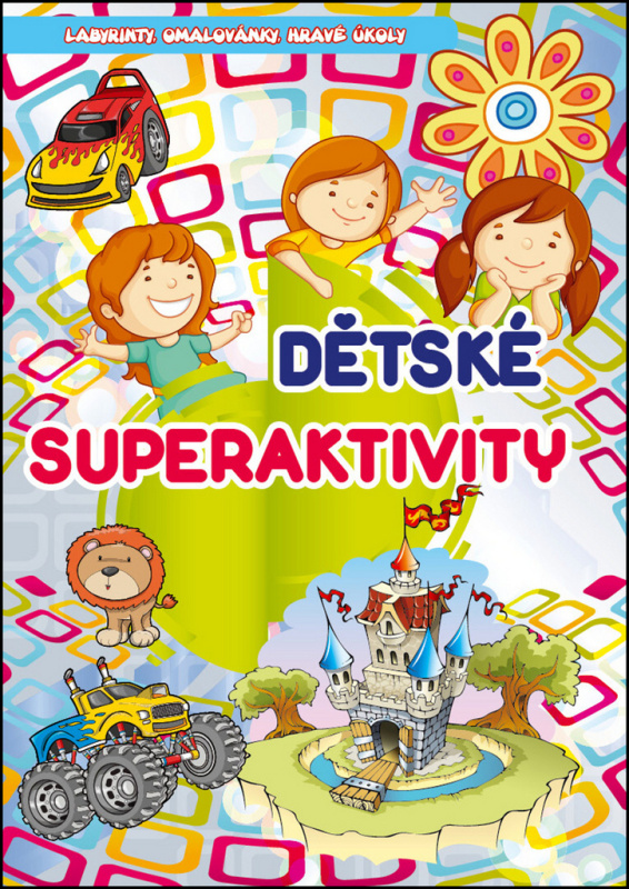 Knížka Dětské superaktivity CZ verze 20x28,5cm