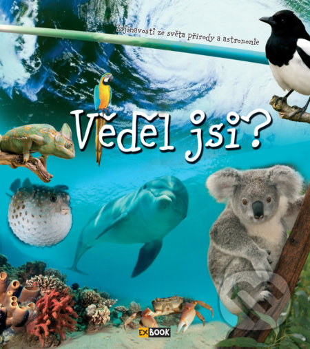 Věděl jsi? - Zajímavosti ze světa přírody a astronomie
