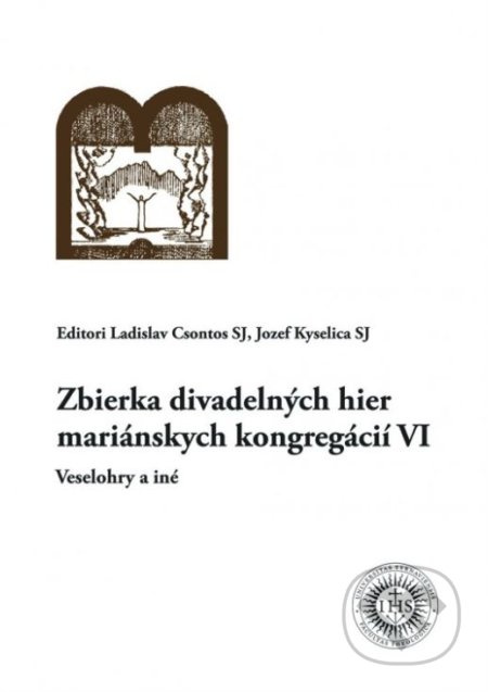 Zbierka divadelných hier mariánskych kongregácií VI - kniha z kategorie Drama a divadelní hry