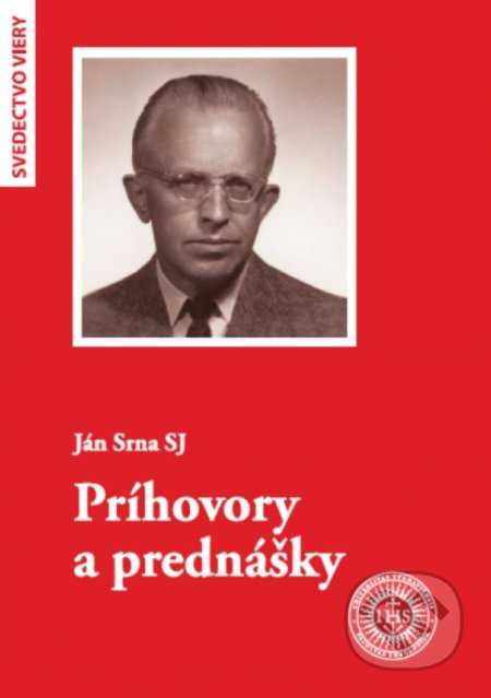 Príhovory a prednášky - Ján Srna - kniha z kategorie Teologie