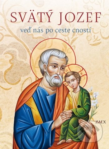 Svätý Jozef – veď nás po ceste cností - kniha z kategorie Duchovní život