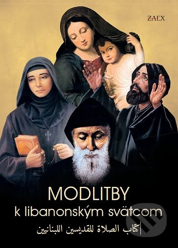 Modlitby k libanonským svätcom - kniha z kategorie Křesťanství