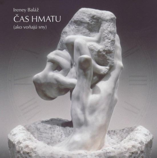 Čas hmatu - Ireney Baláž - kniha z kategorie Poezie
