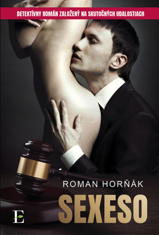 Sexeso - Roman Horňák - kniha z kategorie Detektivky, thrillery a horory