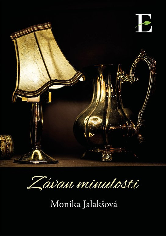 Závan minulosti -  Monika Jalakšová