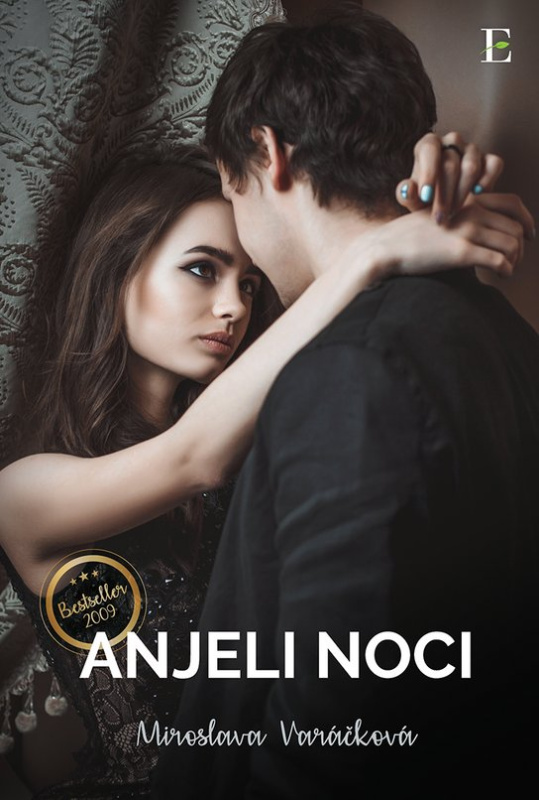 Anjeli noci -  Miroslava Varáčková