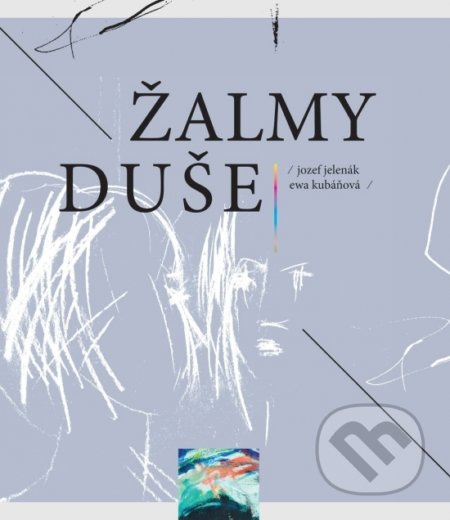 Žalmy duše - Jozef Jelenák, Eva Kubáňová - kniha z kategorie Poezie