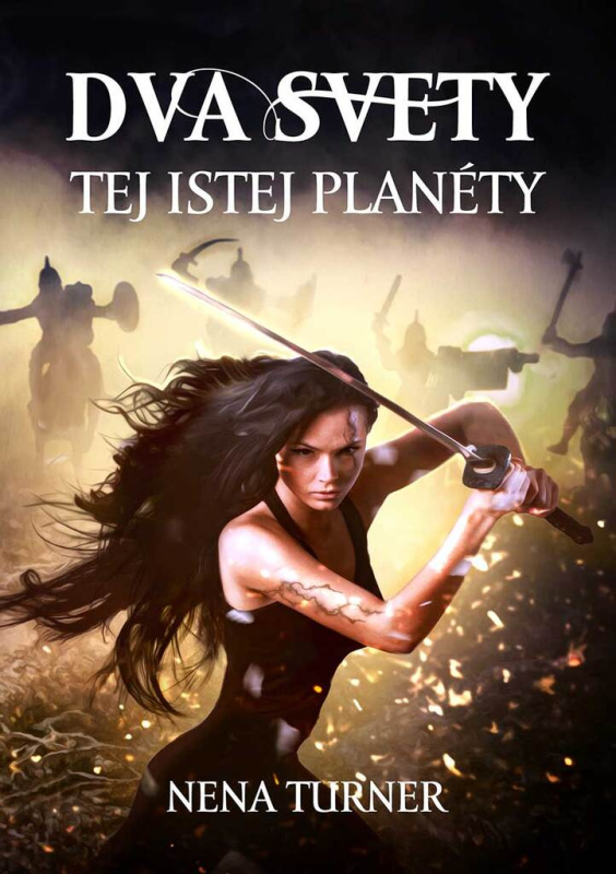 Dva svety tej istej planéty - Nena Turner - kniha z kategorie Fantasy