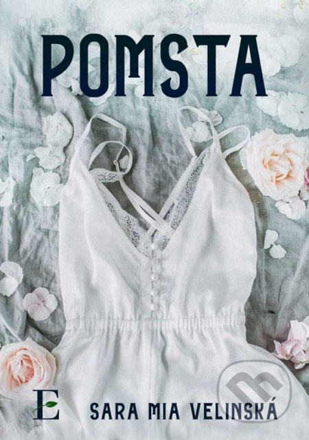 Pomsta - Sara Mia Velinská - kniha z kategorie Romantika