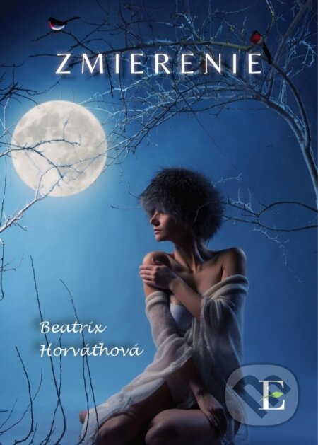 Zmierenie - Beatrix Horváthová - kniha z kategorie Romantika