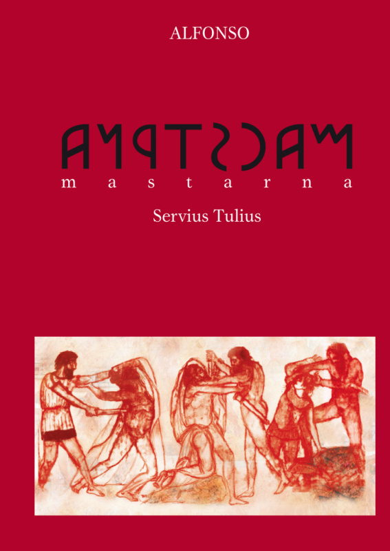 Mastarna (Servius Tulius) - Alfonso (Alfonz Lukačin) - kniha z kategorie Společenská beletrie