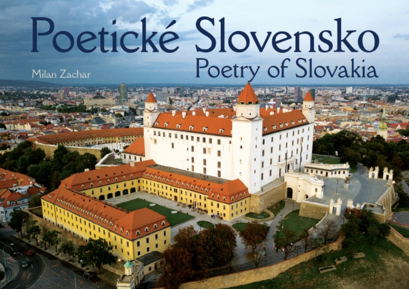 Poetické Slovensko - Poetry of Slovakia - Milan Zachar - kniha z kategorie Fotografie