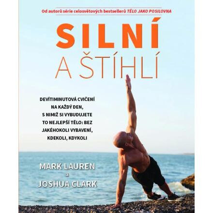 Silní a štihlí - Mark Lauren, Joshua Clark