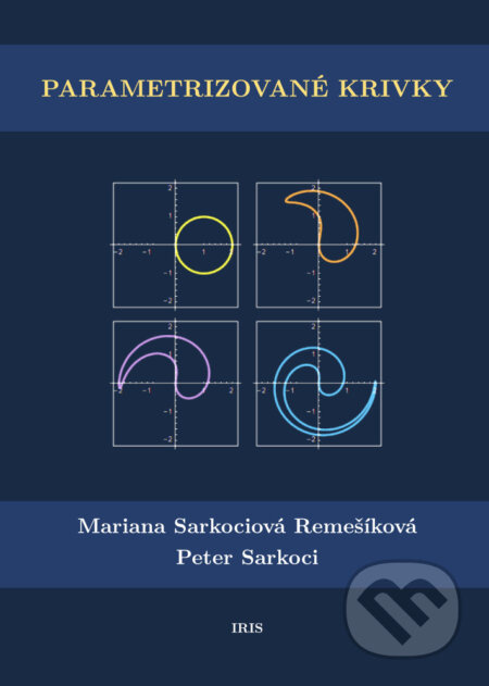 Parametrizované krivky - Mariana Sarkociová Remešíková - kniha z kategorie Matematika