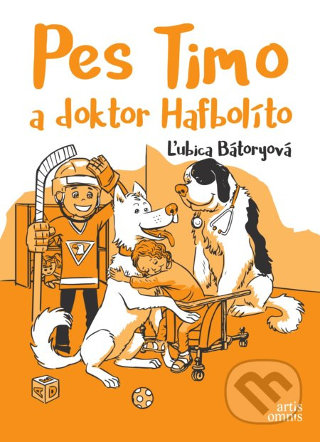 Pes Timo a doktor Hafbolíto - Ľubica Bátoryová, Martin Luciak (ilustrátor) - kniha z kategorie Beletrie pro děti