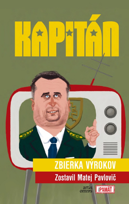 Kapitán (Zbierka výrokov) - Matej Pavlovič, Martin Luciak (ilustrátor) - kniha z kategorie Beletrie