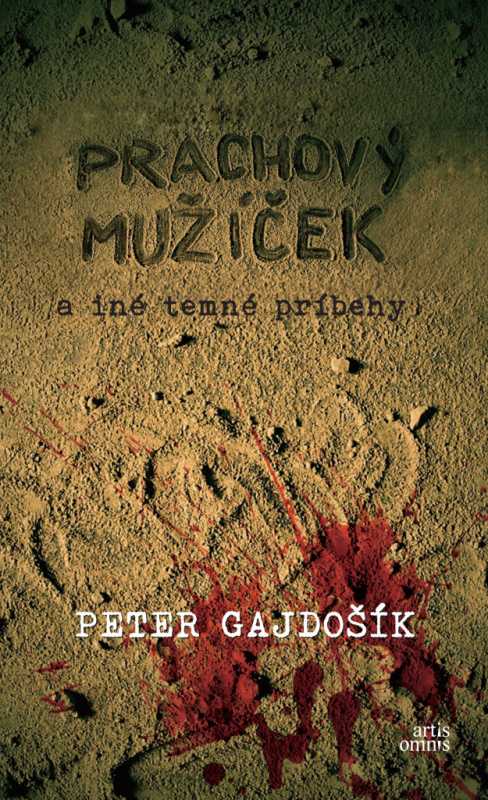 Prachový mužíček (a iné temné príbehy) - Peter Gajdošík - kniha z kategorie Sci-fi a fantasy