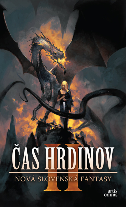 Čas hrdinov II (Nová slovenská fantasy) - Martin Králik, Alexandra Pavelková - kniha z kategorie Sci-fi a fantasy