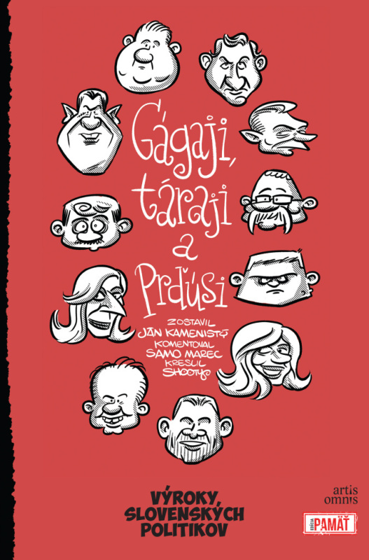 Gágaji, táraji a prďúsi (Výroky slovenských politikov) - kniha z kategorie Beletrie